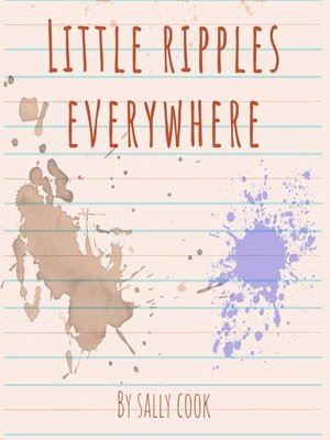 cover image of Little Ripples Everywhere